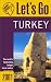 Let's Go 2001: Turkey: The World's Bestselling Budget Travel Series