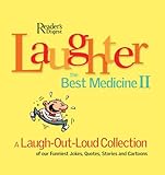 Laughter, The Best Medicine II