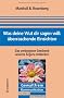 Was deine Wut dir sagen will: �berraschende Einsichten. Das verborgene Geschenk unseres �rgers entdecken