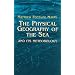 The Physical Geography of the Sea and Its Meteorology