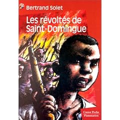 Les R�volt�s de Saint-Domingue