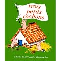 Les Trois Petits Cochons