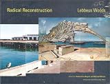 Review Princeton Architectural Press  / Radical Reconstruction