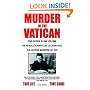 Murder in the Vatican: The Revolutionary Life of John Paul and the Vatican Murders of 1978