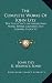 The Complete Works of John Lyly: The Plays Con't; Anti-Martinist Work; Poems; Glossary and General Index V3