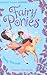 Fairy Ponies Pony Princess (Young Reading Series Three)