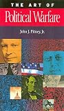 The Art of Political Warfare