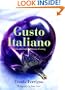 Gusto Italiano: Quick and Simple Vegetarian Cooking