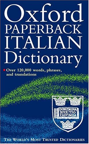 City Travel Guides Discounted  Books : The Oxford Paperback Italian Dictionary: Italian-English, English-Italian (Dictionary)