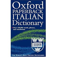 The Oxford Paperback Italian Dictionary: Italian-English, English-Italian
