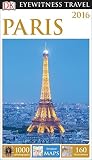 DK Eyewitness Travel Guide: Paris