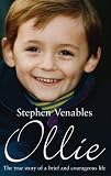 Ollie: The True Story of a Brief and Courageous Life