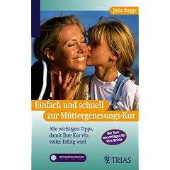 Einfach und schnell zur M�ttergenesungs-Kur