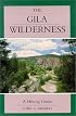 The Gila Wilderness: A Hiking Guide
