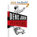 Keine Bewegung!