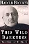 This Wild Darkness: The Story of my Death