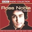 Ross Noble Goes Global (Radio Collection)