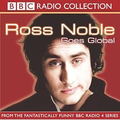 Ross Noble Goes Global (Radio Collection)