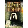 Disasters Underground