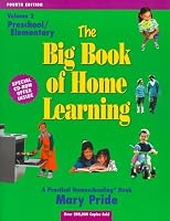 The Big Book of Home Learning : Preschool and Elementary (vol. 2)