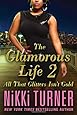 The Glamorous Life 2: All That Glitters Isn't Gold