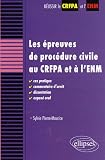 Les épreuves de procédure civile au CRFPA et à l\'ENM