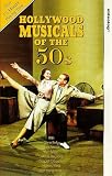 Hollywood Musicals Of The 50 s