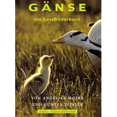 G�nse. Ein LeseBilderbuch