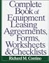Complete Book of Equipment Leasing Agreements,Forms, Worksheets & Checklists