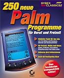 250 neue Palm-Programme Beruf & Freizeit (Palm)