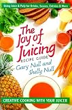 Books : The Joy of Juicing Recipe Guide