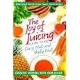 The Joy of Juicing Recipe Guide