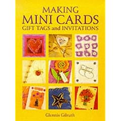 Making Mini Cards, Gift Tags and Invitations