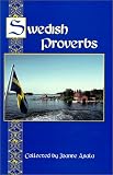 Swedish Proverbs (Aamr Special Publications) (Penfield Press proverb series)