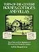 Turn-of-the-Century Houses, Cottages and Villas: Floor Plans and Line Illustrations for 118 Homes from Shoppell's Catalogs