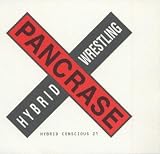 Pancrase-Hybrid Concious 2001