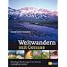 Weitwandern mit Genuss: Die sch�nsten mehrt�tigen Wanderungen in der Schweiz mit Berghotel-Komfort: Die sch�nsten mehrt�gigen Wanderungen in der Schweiz mit Berghotel-Komfort