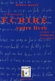 12 ��tapes pour ��crire votre livre : Ecriture et d��veloppement personnel
