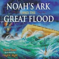 Noah's Ark and the Great Flood: