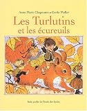 Les Turlutins et les �cureuils