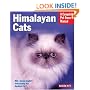 Himalayan Cats (Complete Pet Owner's Manual)