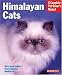   - Himalayan Cats (Complete Pet Owner's Manual)