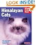 Himalayan Cats (Barron's Complete Pet Owner's Manuals)