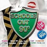 School's Out '90s