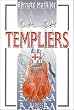 B.A.-BA des templiers