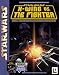 Star Wars: X-Wing vs. TIE-Fighter + Balance Of Power (Classics)