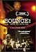 Bounce - Behind the Velvet Rope