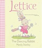 More details of book titled: Lettice the Dancing Rabbit