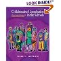 Collaborative Consultation in the Schools (3rd Edition)