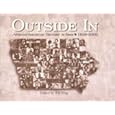 Outside in: African-American History in Iowa, 1838-2000 by Bill Silag